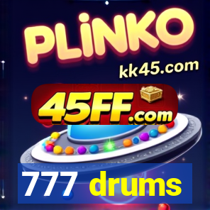 777 drums